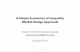 A Simple Economics of Inequality: Market Design Approach