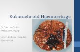 Neuro ICU management of Subarachnoid Haemorrhage