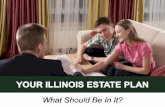 Your Illinois Estate Plan - What Should Be In It