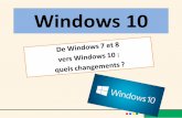 De Windows 7 et 8  vers Windows 10 :  quels changements ?