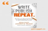 30 steps to Succeed in Publishing - Write. publish. repeat. by Sean Platt and Johnny B. Truant