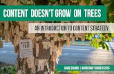 Content Doesnt Grow on Trees - Intruduction to Content Strategy