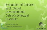 Evaluation of Children With Global Developmental Delay/Intellectual ...
