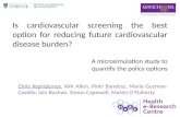 Is cardiovascular screening the best option for reducing future cardiovascular disease burden?