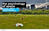 The Psychology of Space (Urban Academy)
