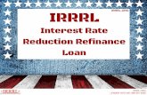 IRRRL- Interest Rate Reduction Refinance Loan