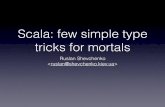 Few simple-type-tricks in scala