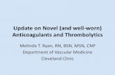 Update on Novel (and well-worn) Anticoagulants and Thrombolytics