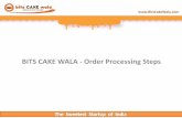 Order Processing Steps | BitsCakeWala