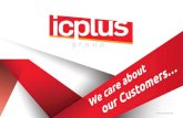 Icplus- We care about our Customers