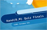 XIMB - Rand (0,M) Quiz - Mains