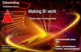 OUTPUT BI - MAKING IT WORK FOR YOU