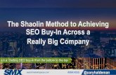 The Shaolin Method to Achieving SEO Buy-In Across a Really Big Company By Cory Haldeman