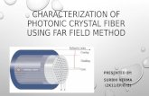 Characterization of Photonic Crystal Fiber