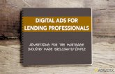 Digital ads for mortgage lending professionals