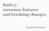 Rails 5: awesome features and breaking changes