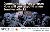 Communications Apocalypse: How Will You Respond When the Zombies Attack?