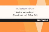 Digital workplace och informationshantering i office 365