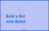 Build a bot with Botkit