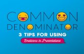 Common Denominator: 3 Tips for Using Emoticons in Presentations