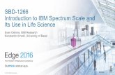 Introduction to IBM Spectrum Scale and Its Use in Life Science