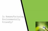 Environmental benefits of remanufacturing