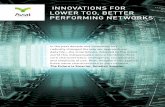 Innovations for Better Performing Networks