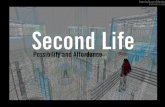 Second Life: Possibility and Affordance