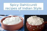 Spicy dahi(curd) recipes of indian style
