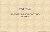 Topic 7a activity based costing sem 2 1516