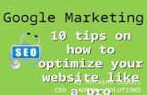 Google marketing   10 tips on how to optimize your website like a pro