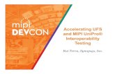 MIPI DevCon 2016: Accelerating UFS and MIPI UniPro Interoperability Testing