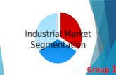 Marketing Management - Industrial Market Segmentation OR B2B Market Segmentation