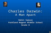 Charles Darwin: A Man Apart