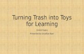Short point show Turning trash into toys for learning