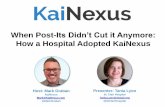 When Post-Its Didn't Cut it Anymore: How a Hospital Adopted KaiNexus