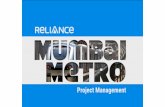 Reliance Mumbai Metro Project Management