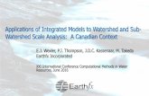Applications of Integrated Models to Watershed and Sub-Watershed Scale Analysis: A Canadian Context