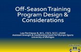 Off-Season Training Program Design & Considerations