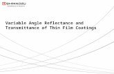 Variable Angle Reflectance & Transmittance of Thin Film Coatings