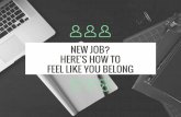 New job? here's how to feel like you belong