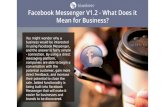 Facebook Messenger V1.2 - What Does it Mean for Business?