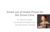 Smart use of smart phone for the smart clinic -  PCNI New Delhi, nov 2016
