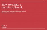 Creating a stand out brand
