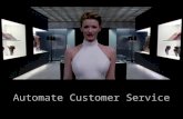 Automate customer service with AI