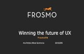 Anu Peltola & Mikael Gummerus, FROSMO, Winning the future of UX, 26.10.2016