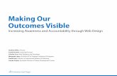 Making Our Outcomes Visible - Increasing Awareness and Accountability through Web Design