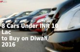 8 Best Cars Under INR 10 Lac to Buy During Diwali 2016
