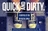 WORKSHOP/PLENARY: Quick 'n dirty: your personal survival kit for the digital jungle.