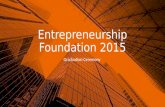Entrepreneurship Foundation 2015